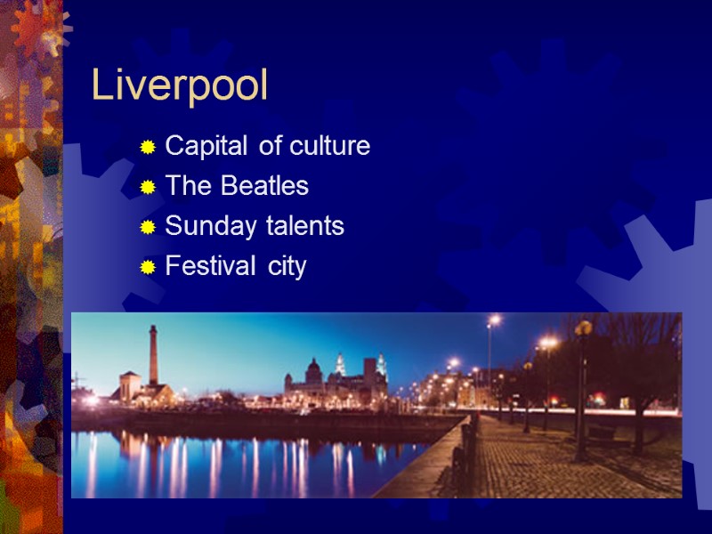 Liverpool Capital of culture The Beatles Sunday talents Festival city